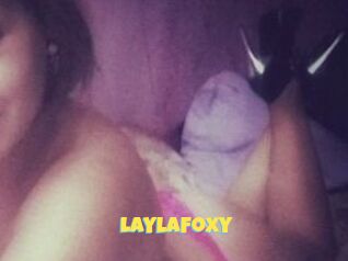 LaylaFoxy