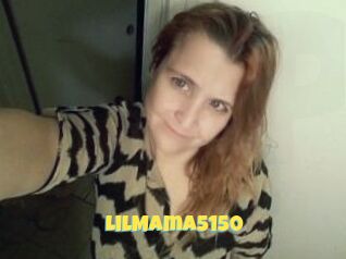 LilMama5150