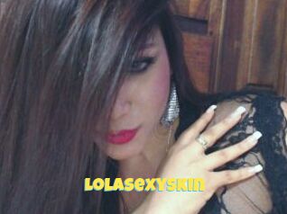 LolaSexySkin