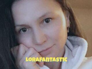 LoraFantastic