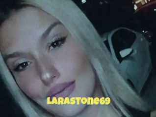 Larastone69