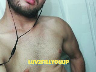 Luv2fill_you_up