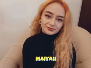 MAIYAH