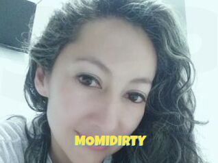 MOMIDIRTY