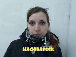 MachikaPeek