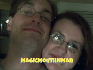 MagicMouthNMan