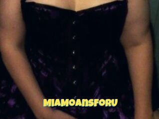 MiaMoansForU