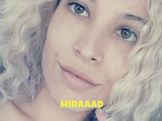 MiraaaD