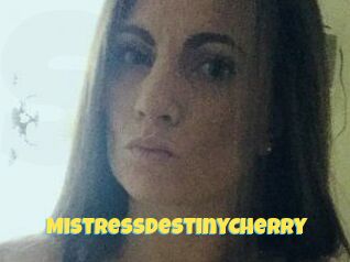 MistressDestinyCherry