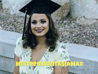 MistressFantasiaMax