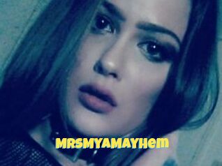MrsMyaMayhem