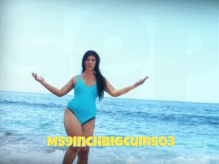 Ms9inchBigcums03