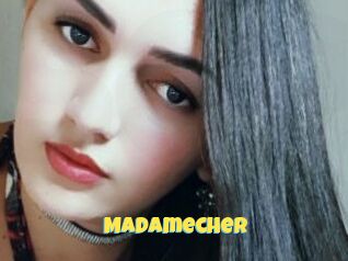 Madamecher