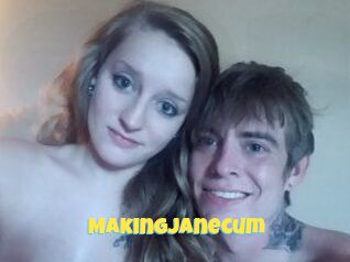 Makingjanecum