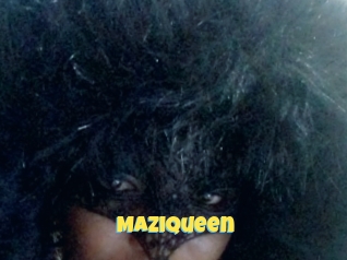 Maziqueen