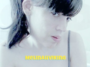 Melinahviking