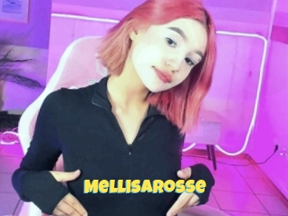 Mellisarosse