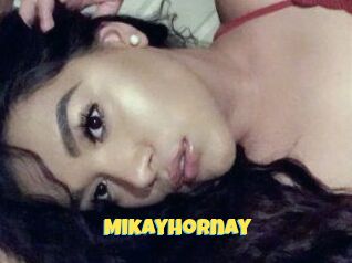Mikayhornay