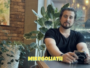 Mikegoliath