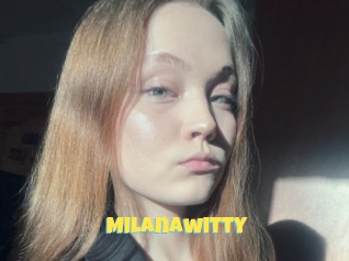 Milanawitty
