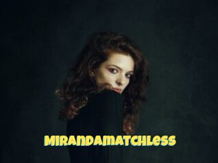 Mirandamatchless