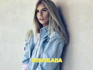 Mismilana