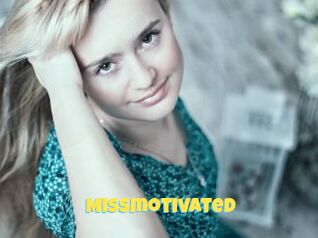 Missmotivated