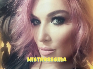 Mistressgina