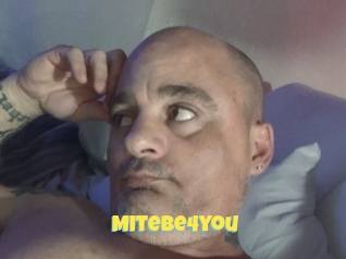 Mitebe4you