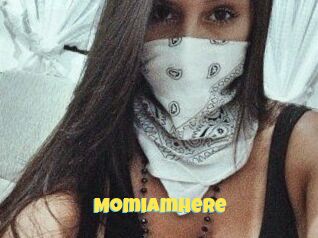 Momiamhere