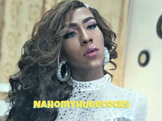 Nahomyhugecocks