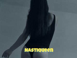 Nastiqueen