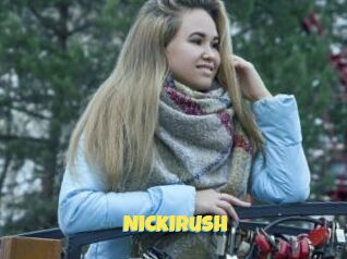 Nickirush