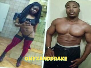 ONYX_AND_DRAKE