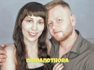 Orinandthora
