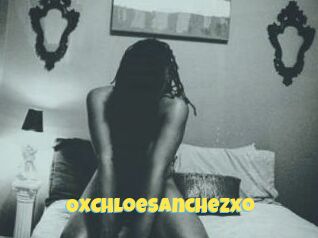 OxChloeSanchezxo