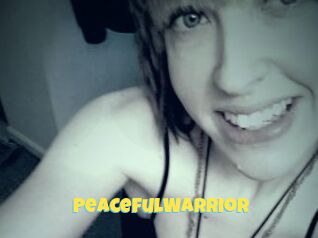 PeacefulWarrior