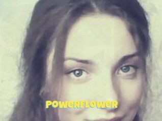 PowerFlower