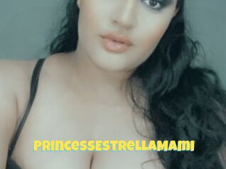 PrincessEstrellaMami