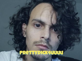 Prettydick4uuuu