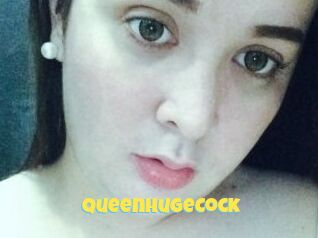 QueenHugeCock