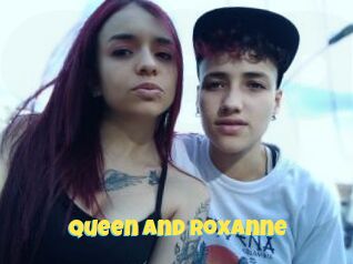Queen_and_roxanne