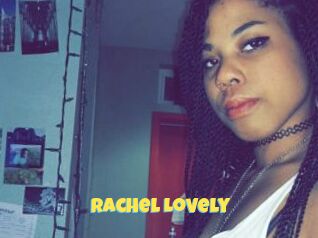 Rachel_Lovely