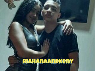 RiahanaAndKeny