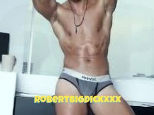 RobertBigDickxxx