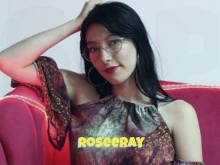 RoseeRay