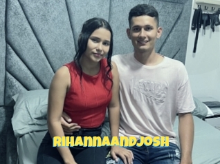 Rihannaandjosh