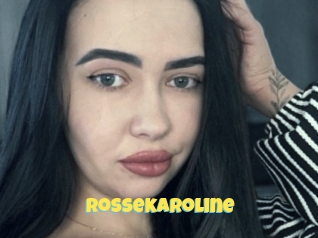 Rossekaroline