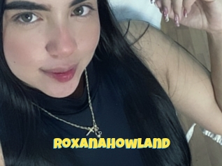 Roxanahowland