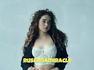 Ruslanamiracle